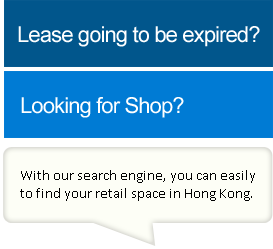 With our search engine, you can easily to find your retail space in Hong Kong.